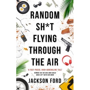 Random Sh*t Flying Through The Air | Jackson Ford (2020)
