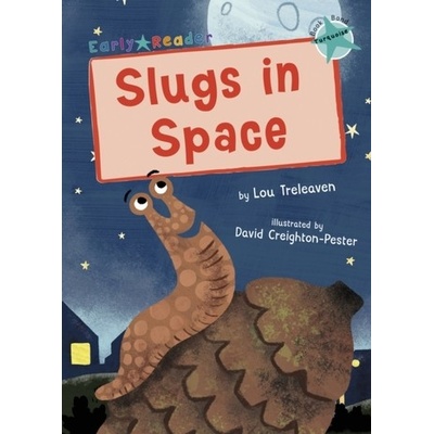 Slugs in Space - Treleaven, Lou