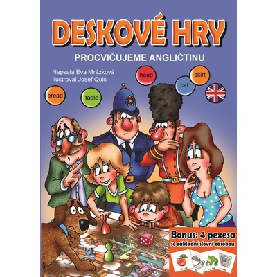 Deskové hry. Procvičujeme angličtinu - Eva Mrázková