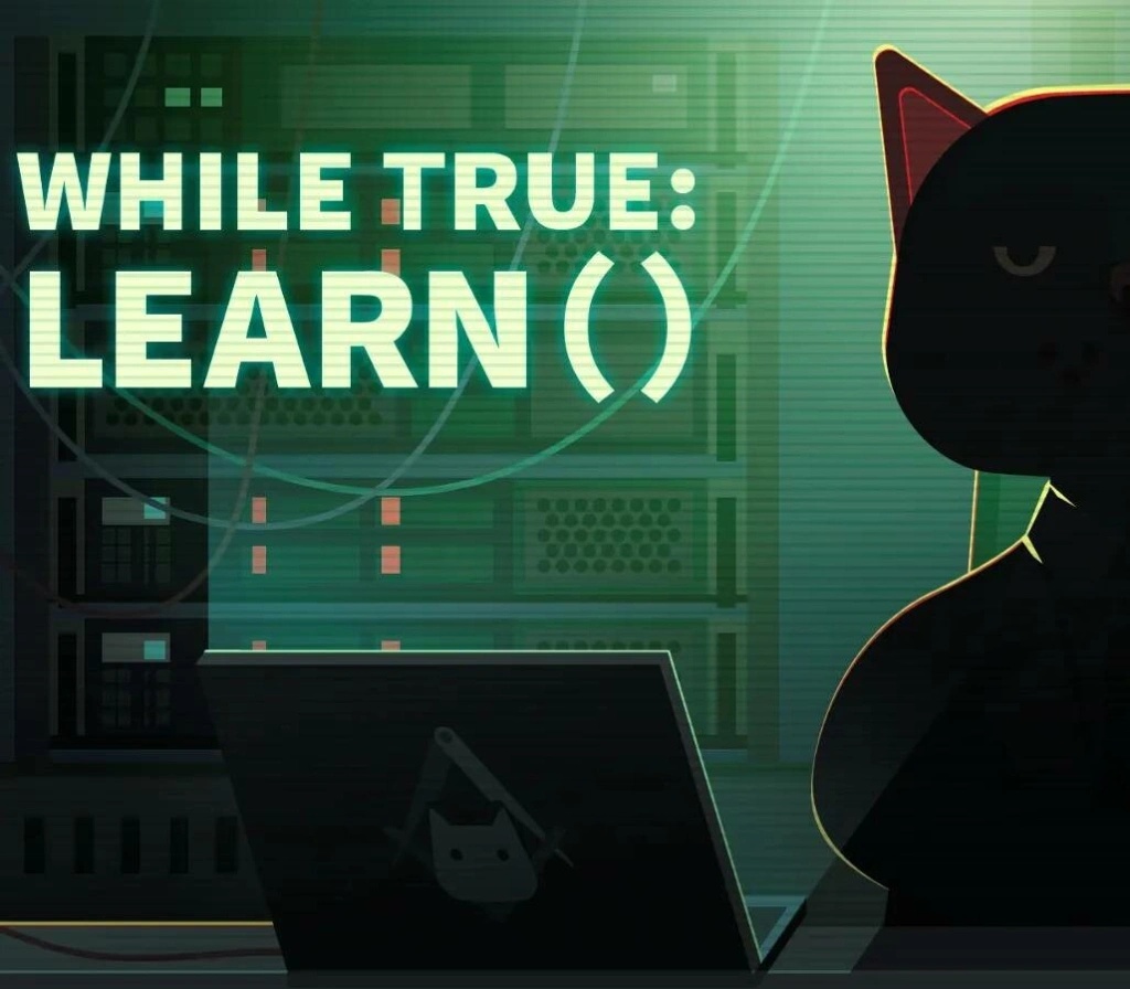 while True: learn