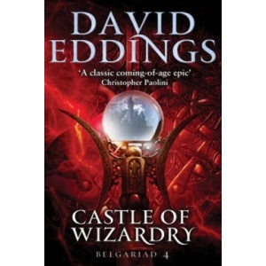 Castle Of Wizardry | David Eddings (ISBN: 9780552168366)
