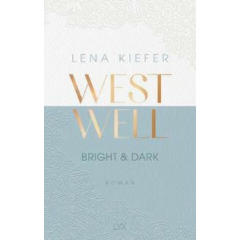 Westwell - Bright & Dark
