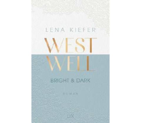 Westwell - Bright & Dark