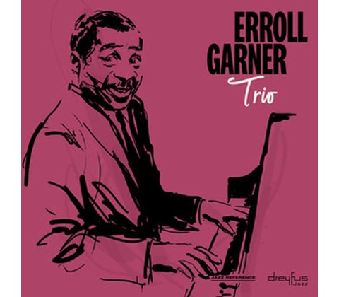 GARNER, ERROLL - TRIO
