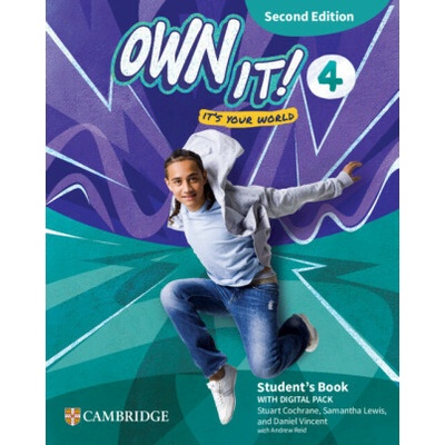 Own it! Level 4 Student's Book with Digital Pack Second Edition