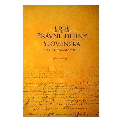 Právne dejiny Slovenska I. Diel
