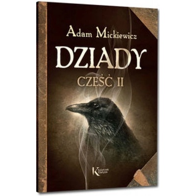 DZIADY CZĘŚĆ 2