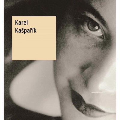 Karel Kašpařík | Bieleszová, Štěpánka