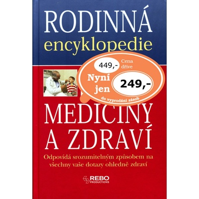 Rodinná encyklopedie medicíny a zdraví - Maxine Long