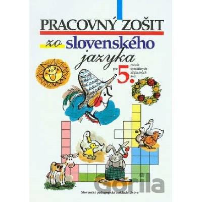 Pracovný zošit zo slovenského jazyka pre 5. ročník ŠZŠ - Eva Brestenská, M. Dobeková