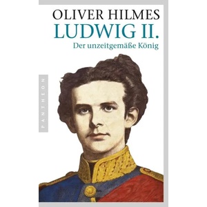 Ludwig II. | Oliver Hilmes (ISBN: 9783570552728)