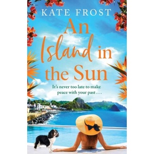 An Island in the Sun | Kate Frost (ISBN: 9781802804621)