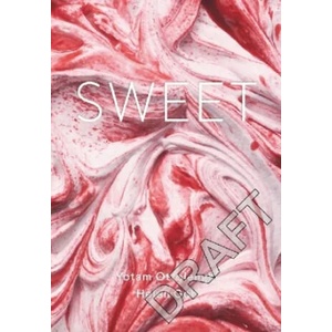 Sweet | Yotam Ottolenghi, Helen Goh (ISBN: 9781785031144)