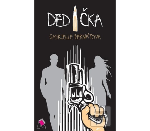 Dedička - Bernátová Gabrielle