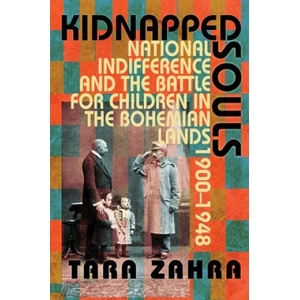 Kidnapped Souls | Tara Zahra (ISBN: 9780801446283)