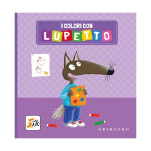 colori con Lupetto. Amico lupo | Orianne Lallemand (2024)