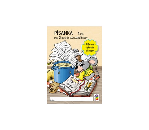 Písanka 3, 1. díl –