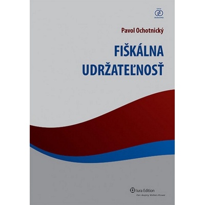 Fiškálna udržateľnosť - Pavol Ochotnický