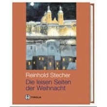 Die leisen Seiten der Weihnacht Stecher Reinhold