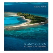 Islands of Eden - St.Vincent and the Grenadines