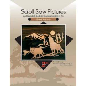 Scroll Saw Pictures, 2nd Edition: An Illustrated Guide to Creating Scroll Saw Art (ISBN: 9780764352928)