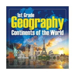 1St Grade Geography | BABY PROFESSOR (ISBN: 9781682601587)