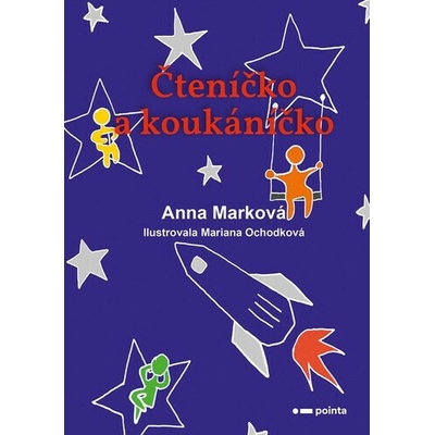 Čteníčko a koukáníčko - Anna Marková
