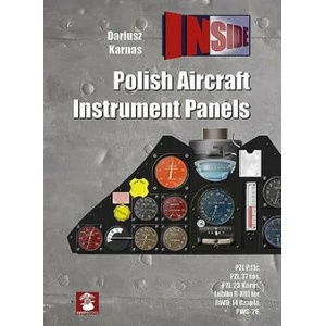 Polish Aircraft Instrument Panels | Dariusz Karnas (ISBN: 9788365281401)
