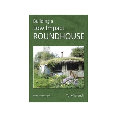 Building a Low Impact Roundhouse - Wrench Tony