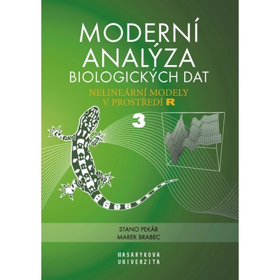 Moderní analýza biologických dat 3. díl - Nelineární modely v prostředí R