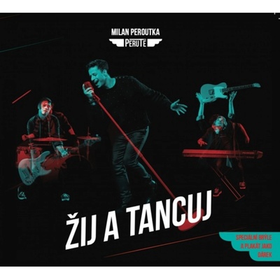 Peroutka Milan a Perutě - Žij a tancuj CD