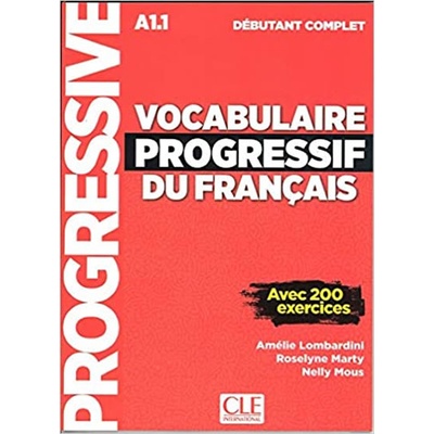 Vocabulaire progressif du francais: Débutant Complet Corrigés - Lombardini Amélie