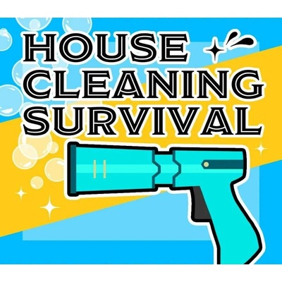 House Cleaning Survival