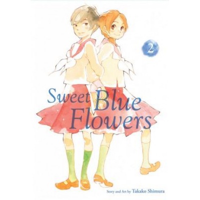 Viz Media Sweet Blue Flowers, Vol. 2 | Takako Shimura