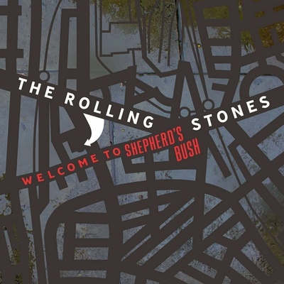 Rolling Stones - Welcome To Shepherds Bush 2CD