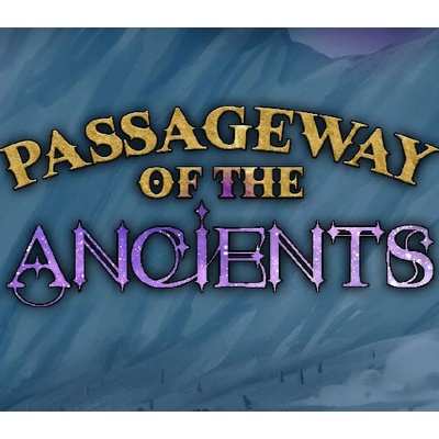 Passageway of the Ancients