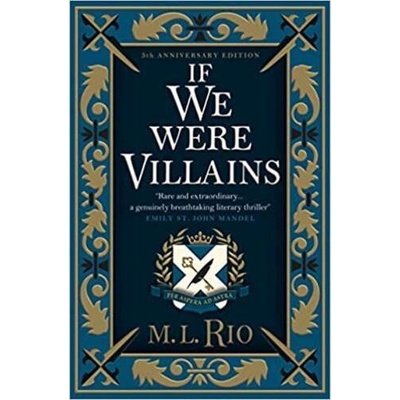 If We Were Villains - Illustrated Edition