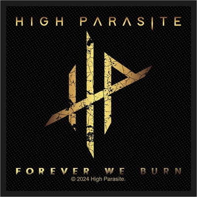 Nažehlovačka High Parasite - Forever We Burn