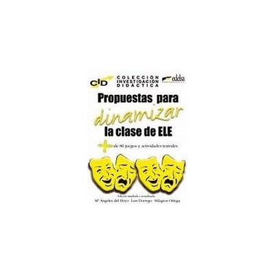 PROPUESTAS PARA DINAMIZAR CLASE - DORREGO, L.;ORTEGA, M.