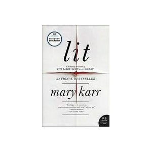 Lit | Mary Karr (ISBN: 9780060596996)