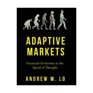 Adaptive Markets | Andrew W. Lo (ISBN: 9780691135144)
