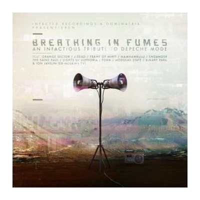 Dominatrix - Breathing In Fumes - An Infactious Tribute To Depeche Mode CD