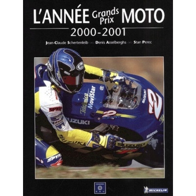 ANNEE GRANDS PRIX MOTO 2000-2001 | SCHERTENLEIB