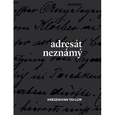 Adresát neznámý - Kressmann Taylor
