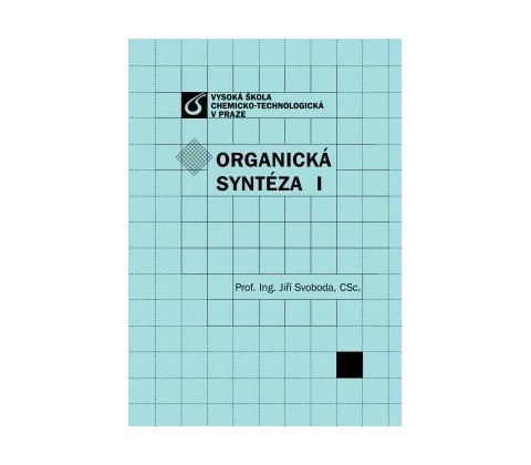 Organická syntéza I