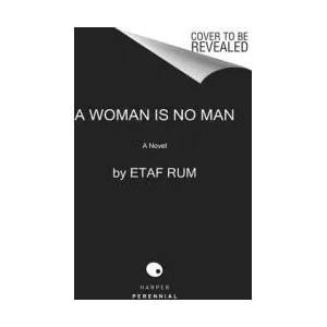 A Woman Is No Man | RUM ETAF (ISBN: 9780062699770)