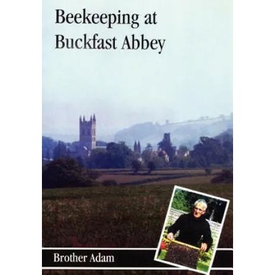Beekeeping at Buckfast Abbey | Brother Adam