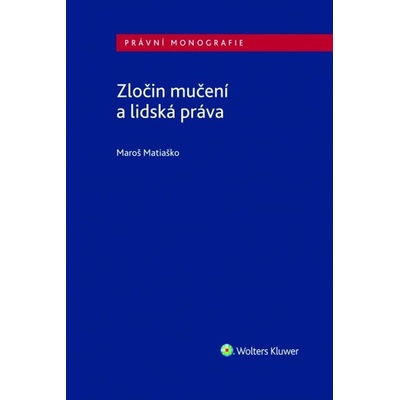 Zločin mučení a lidská práva