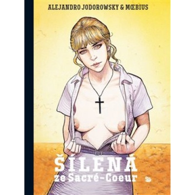 Šílená ze Sacré-Coeur