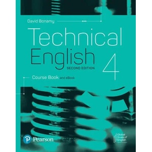 Technical English 2nd Edition Level 4 Course Book and eBook | David Bonamy (ISBN: 9781292424491)